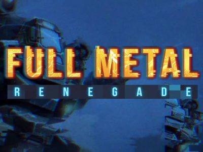 Full Metal Renegade