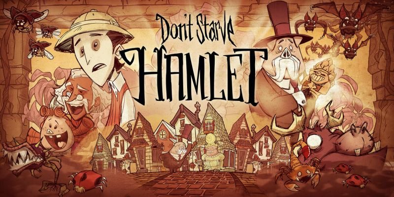 Don’t Starve Hamlet