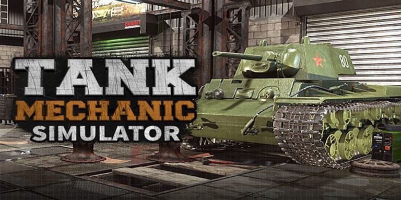 tank mechanic simulator.