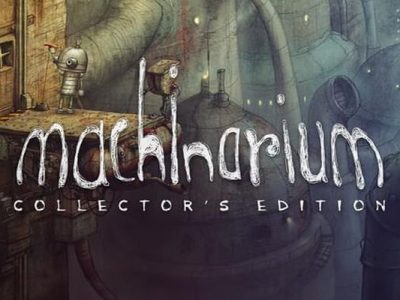 Machinarium Collector’s Edition