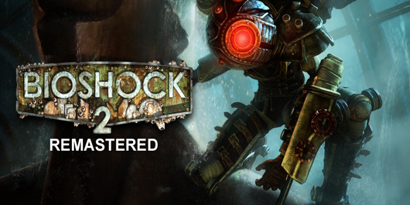 bioshock 2 remastered crashing on new game