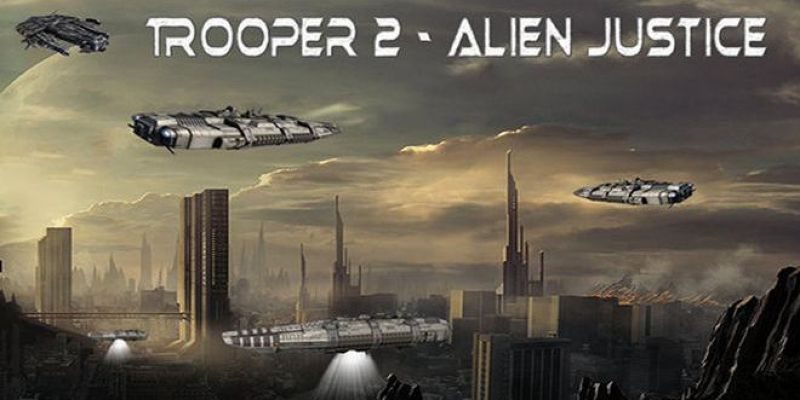 Trooper 2: Alien Justice