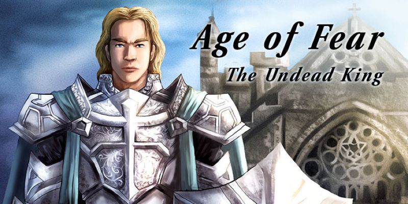 Age Of Fear: The Undead King Download Free