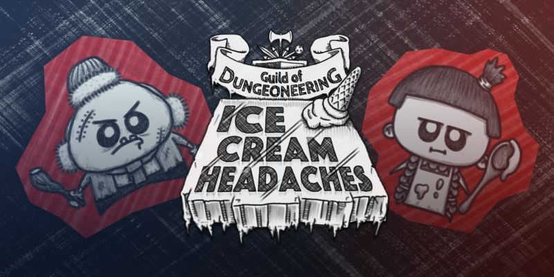 Guild of Dungeoneering: Ice Cream Headaches