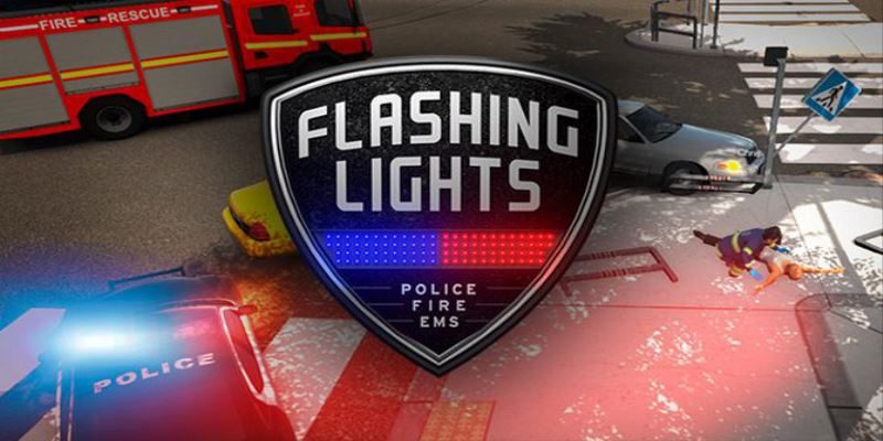 Flashing Lights: Police Fire EMS
