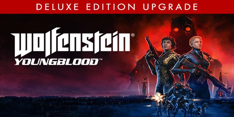 Wolfenstein: Youngblood – Deluxe Edition