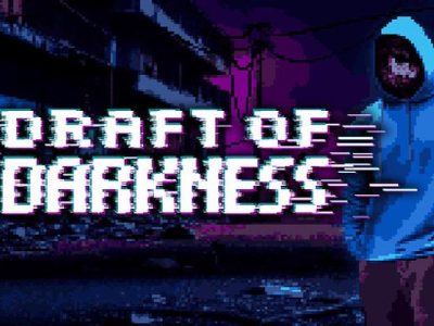 Draft of Darkness